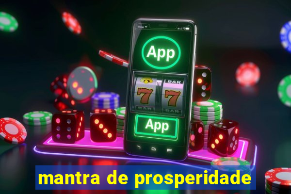 mantra de prosperidade